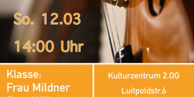 Klassenvorspiel – Violine und Violoncello – Frau Mildner & Frau Wilke – 12.3.2023